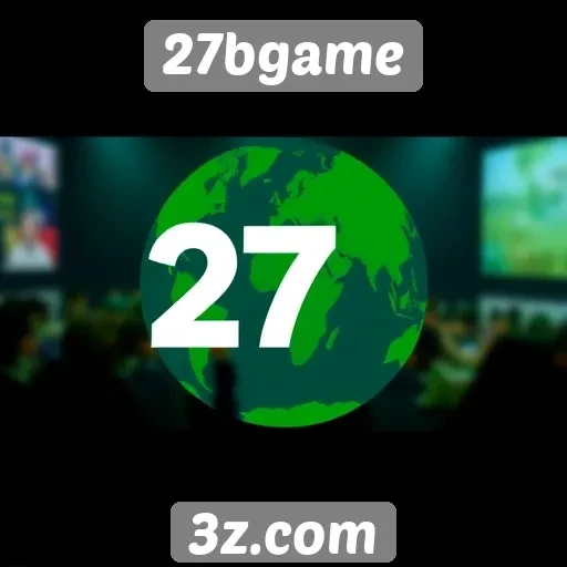 Desenvolvimento sustentável no 27bgame